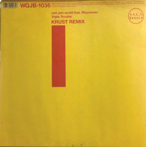 Ram Jam World Feat. Rhymester - Triple Trouble (Krust Remix) (12")