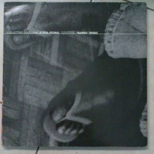 Collettivo Soleluna - A Vida (Roma) (12")