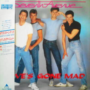 Seventh Avenue - Love's Gone Mad (12", Single)