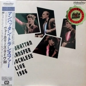 The Manhattan Transfer - Vocalese Live 1986 (Laserdisc, 12", Multichannel, NTSC, CLV)