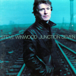 Steve Winwood - Junction Seven (HDCD, Album)