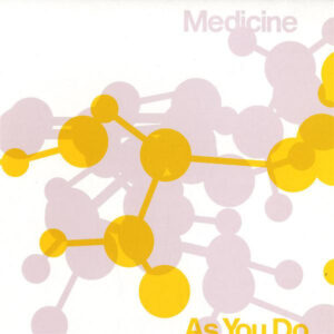 Medicine (2) - As You Do (12")