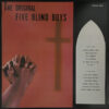Five Blind Boys Of Mississippi - The Original Five Blind Boys (LP, Album, Mono, RE) - 画像 (2)
