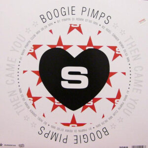 The Boogie Pimps - Then Came You (12")