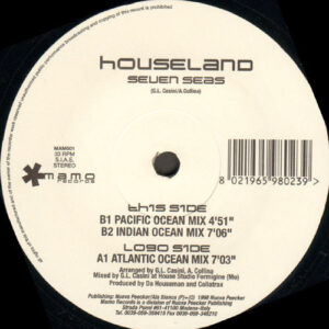 Houseland - Seven Seas (12")