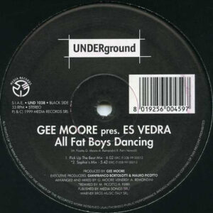 Gee Moore pres. Es Vedra - All Fat Boys Dancing (12")