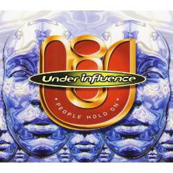 Under Influence - People Hold On (12")