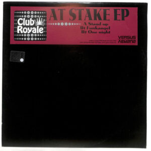 Club Royale  - At Stake E.P. (12", EP)