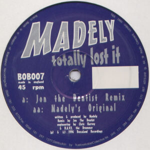 Madely - Totally Lost It (12")