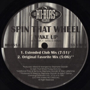 Spin That Wheel - Wake Up (12")