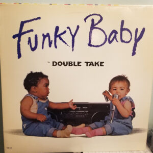 Double Take (3) - Funky Baby (12")