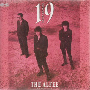 The ALFEE = アルフィー - 19 = Nineteen (7")