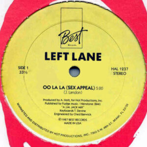 Left Lane - Oo La La (Sex Appeal) (12")