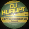 DJ Kurupt - Dirty South Bounce Mix (Volume 1) (12")