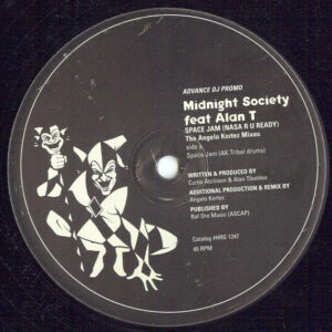 Midnight Society Featuring Alan T - Space Jam (Nasa R U Ready) (The Angelo Kortez Mixes) (12", Promo, Pur)