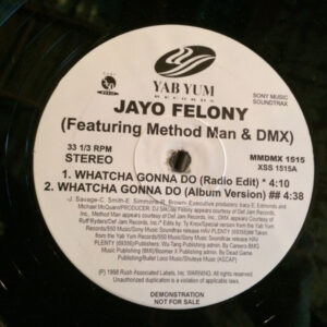 Jayo Felony - Whatcha Gonna Do (12", Promo)