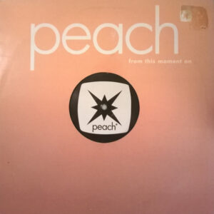 Peach - From This Moment On (12", Single)