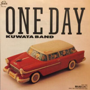 Kuwata Band - One Day (7", Single)