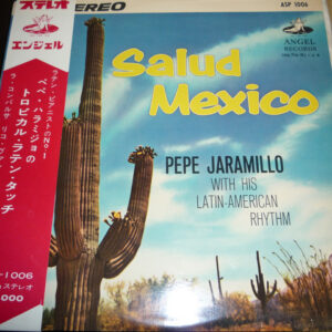 Pepe Jaramillo And His Latin-American Rhythm - Salud Mexico (LP, Red)
