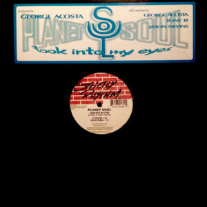 Planet Soul - Look Into My Eyes (12")