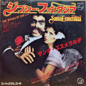 Santa Esmeralda - The Wages Of Sin (7", Single)