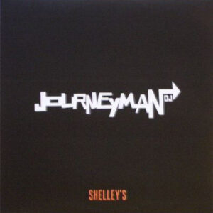 Journey Man DJ - Shelley's (12")