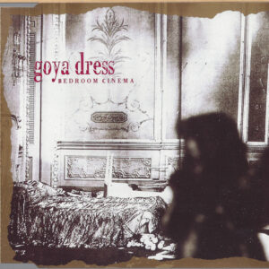 Goya Dress - Bedroom Cinema E.P (CD, EP)