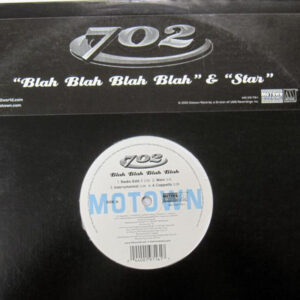 702 - Blah Blah Blah Blah / Star (12")