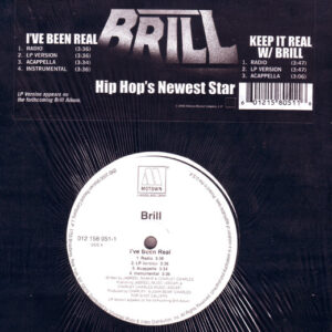 Brill - I've Been Real / Keep It Real W/ Brill (12")