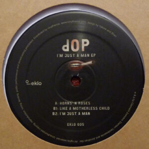 dOP - I'm Just A Man EP (12", EP)