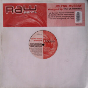 Jolynn Murray - Wrapped Up (The UK Remixes) (12")