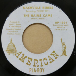 The Nashville Rebels, Debbie Teel - A New Girl In Town (7", Single)
