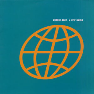 Etienne Daho - A New World (12")