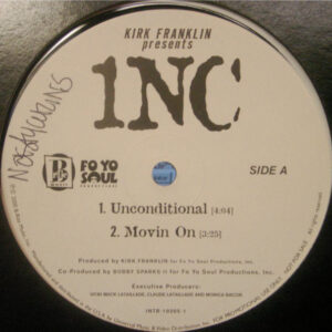 Kirk Franklin Presents One Nation Crew - Unconditional (12", Promo)