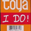 Toya  - I Do! (12")