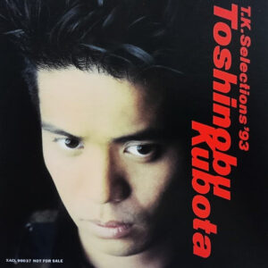 Toshinobu Kubota - T.K. Selections '93 (CD, Comp, Promo)