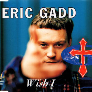 Eric Gadd - Wish I (CD, Maxi)