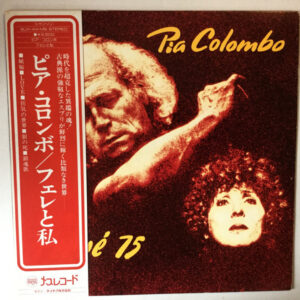 Pia Colombo = Pia Colombo - Chante Ferré 75 = フェレと私 (LP, Album, Promo)