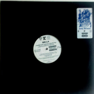Bella (8) Featuring Jody Breeze - Caught Up / Ordinary Girl (12", Promo)