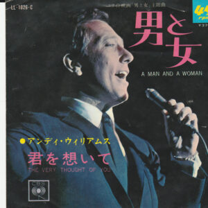 Andy Williams - A Man And A Woman / The Very Thought Of You (7", Single)