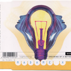 Madame-X - Dreaming Of A Better World (CD, Maxi)