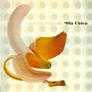 Montepulciano - 'Ola Chica (12")