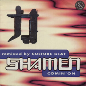 The Shamen - Comin' On (Remixed By Culture Beat) (12", Ltd, Cle)