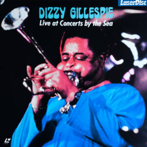 Dizzy Gillespie - Live At Concerts By The Sea  (Laserdisc, 12", S/Sided, NTSC)