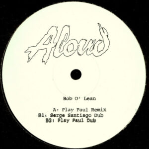 Aloud - Bob O' Lean (12", Promo, W/Lbl)