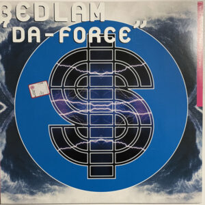 Bedlam - Da-Force (12")