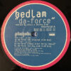 Bedlam - Da-Force (12") - 画像 (3)