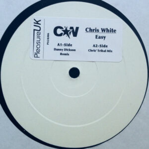 Chris White (11) - Easy (12", S/Sided, W/Lbl, Sti)