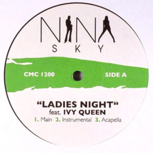 Nina Sky feat. Ivy Queen / feat. Notch - Ladies Night / Lovin You / Your Time (12")
