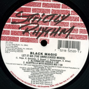 Black Magic - Let It Go (The Unreleased Mixes) (12")